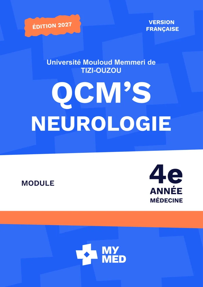 QCM classé – Neurologie – 4e année