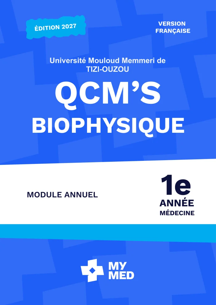 QCM classés – Biophysique – 1re année de médecine