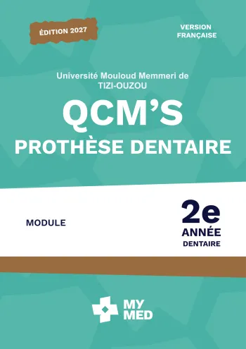 QCM classés – Prothèse dentaire – 2e année de médecine dentaire