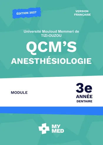 QCM classés – Anesthésiologie – 3e année de médecine dentaire